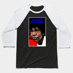 SHIRLEY CHISHOLM-2 Baseball T-Shirt